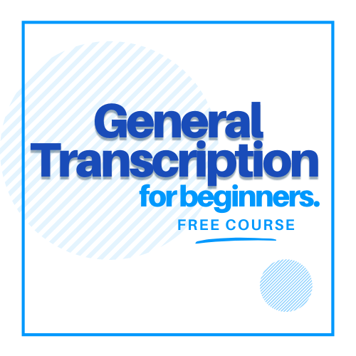 General-Transcription-For-Beginners