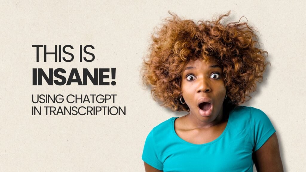 transcribe with chatgpt