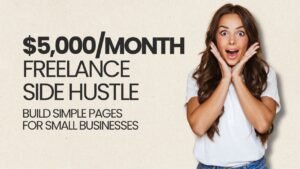 How Freelancers Are Making $5,000/Month Building Sales Funnels for Small Businesses