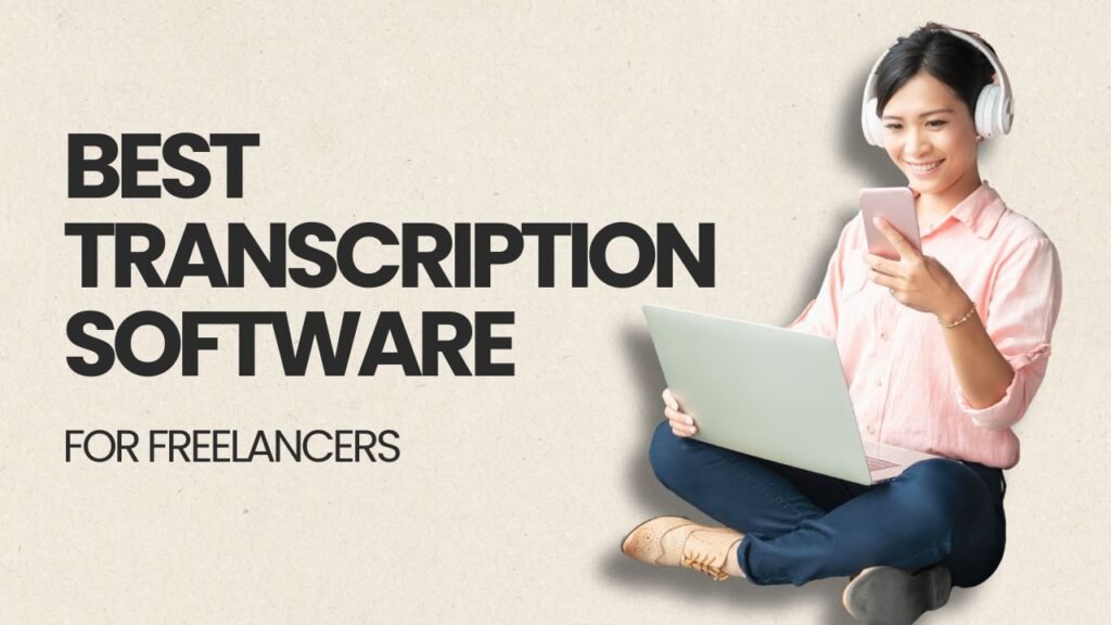 best-transcription-software